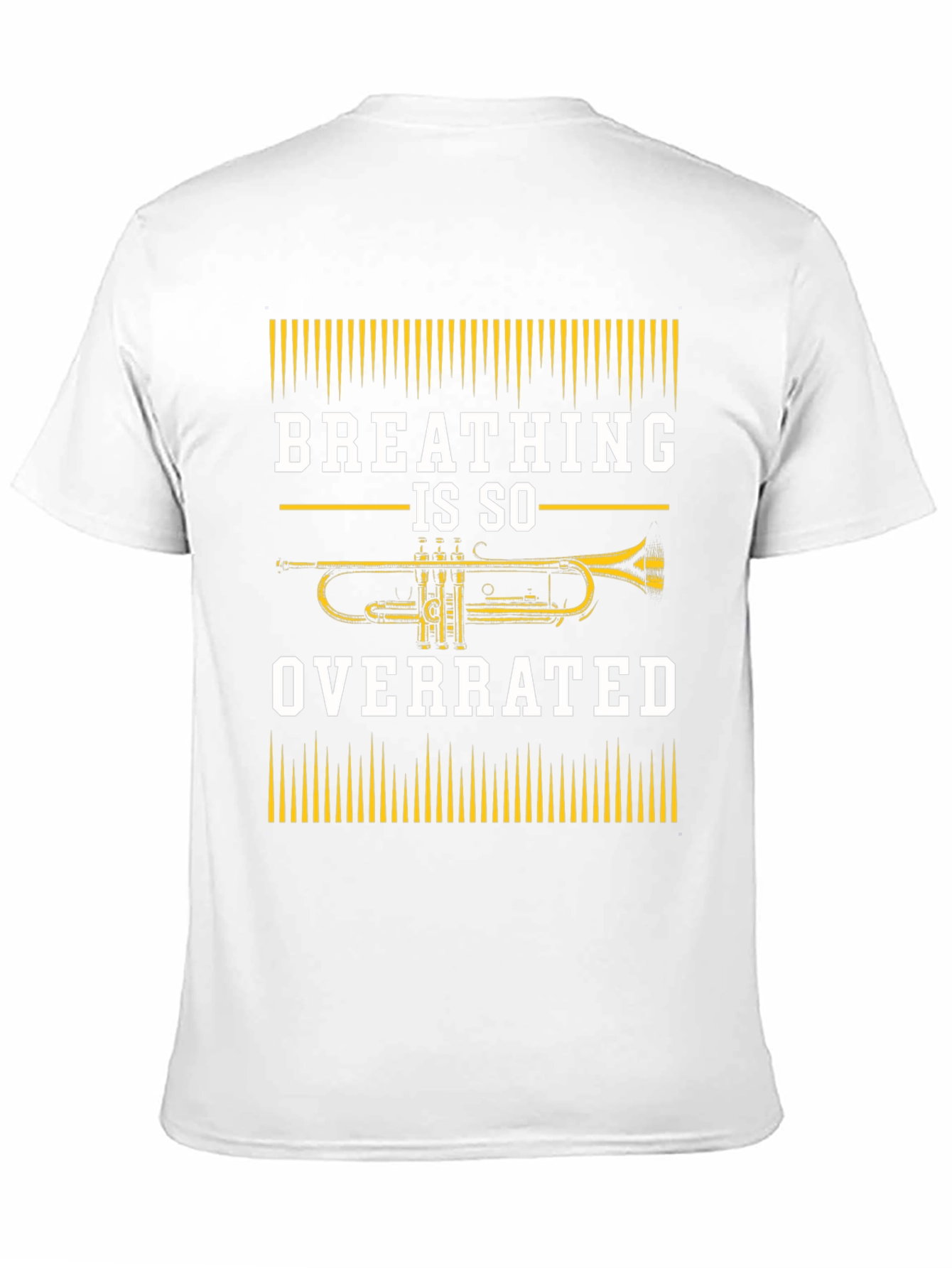 Breathing Is So Overrated Trumpet Player T-Shirt