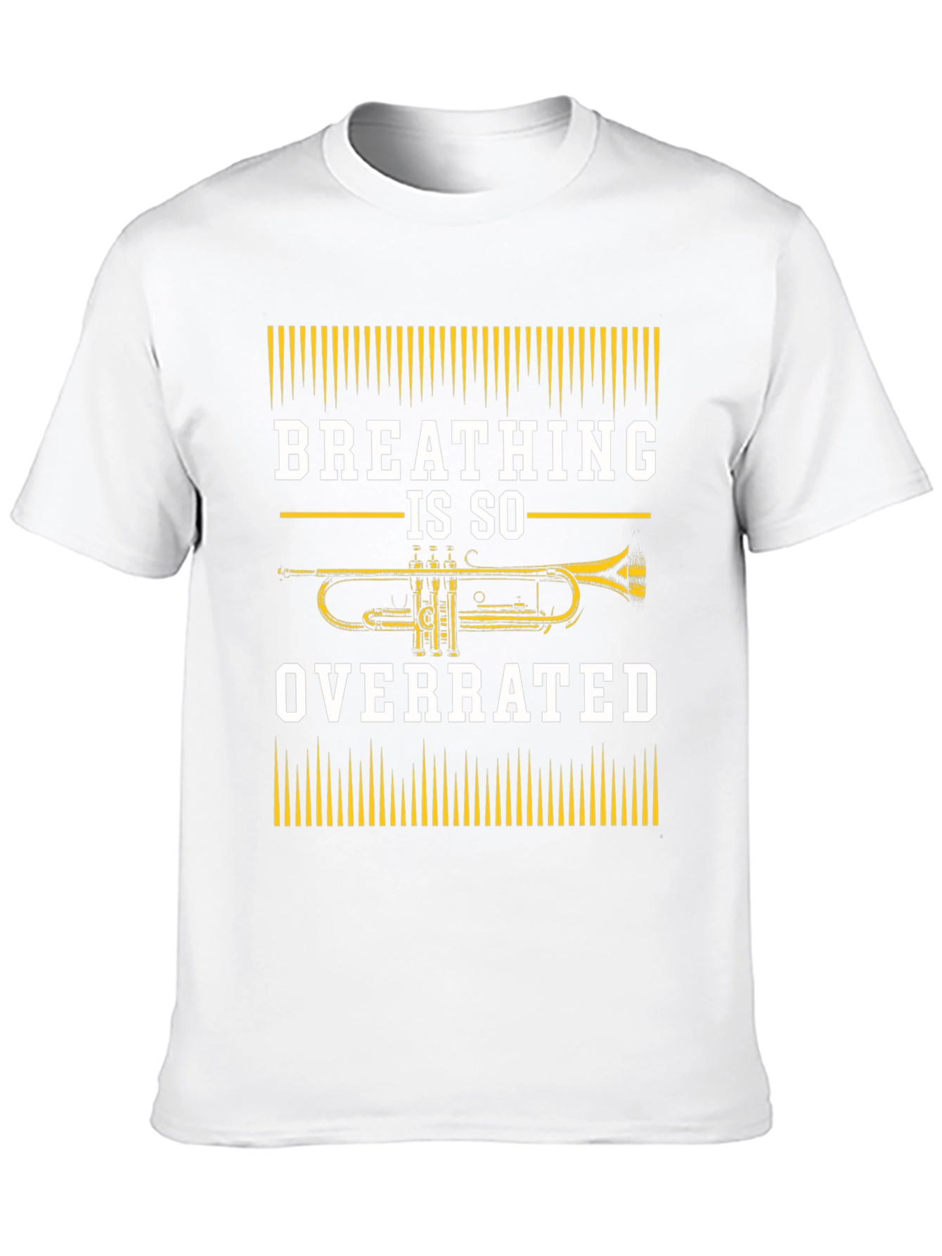 Breathing Is So Overrated Trumpet Player T-Shirt
