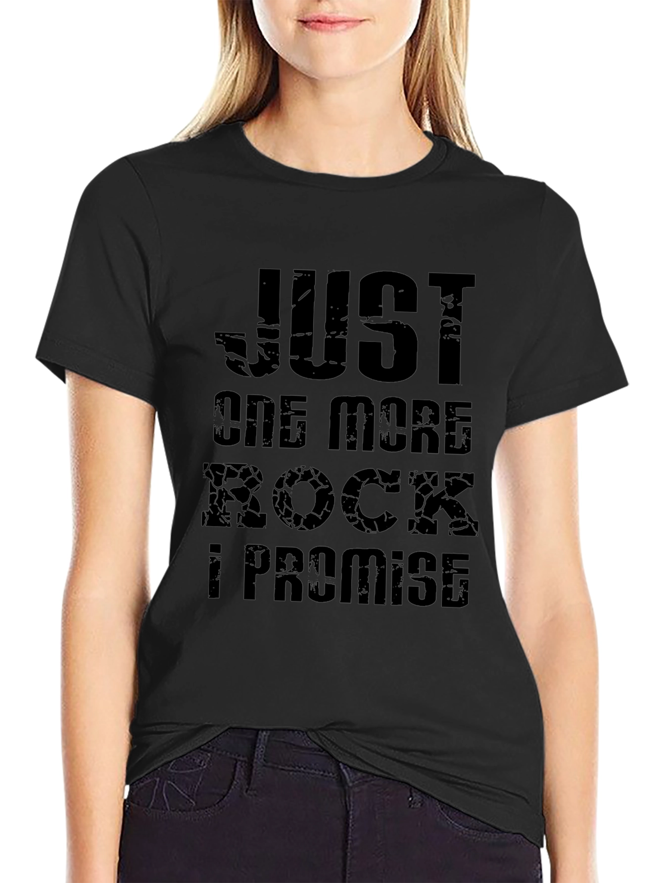 Just One More Rock T-Shirt