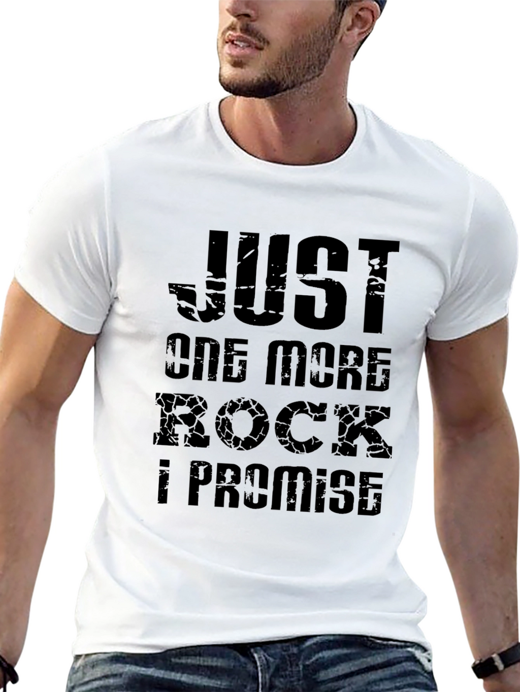 Just One More Rock T-Shirt