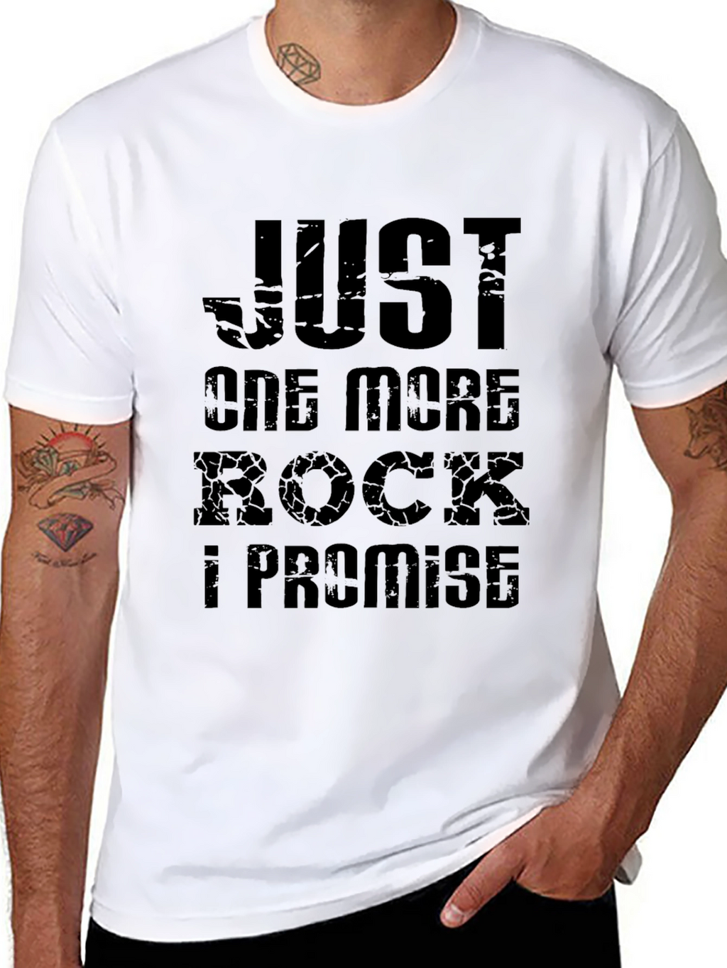 Just One More Rock T-Shirt