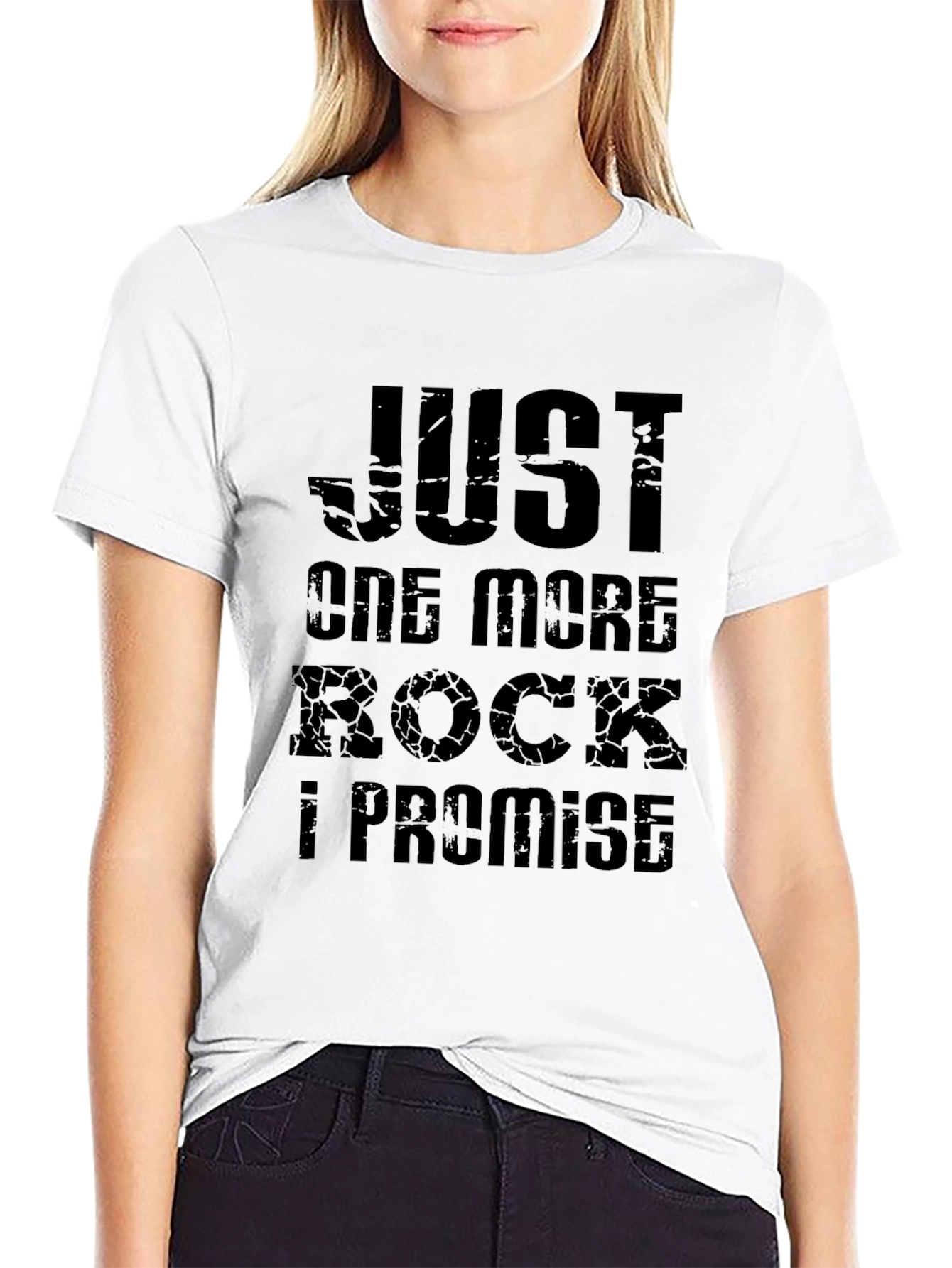 Just One More Rock T-Shirt