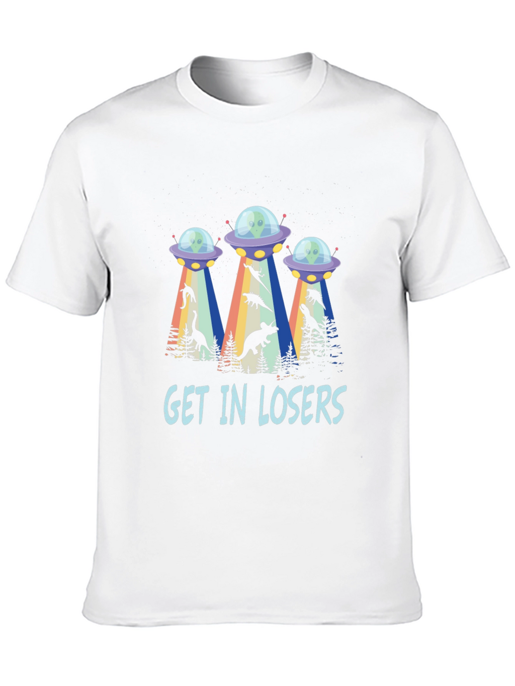 Get In Losers UFO Dinosaur Abduction T-Shirt
