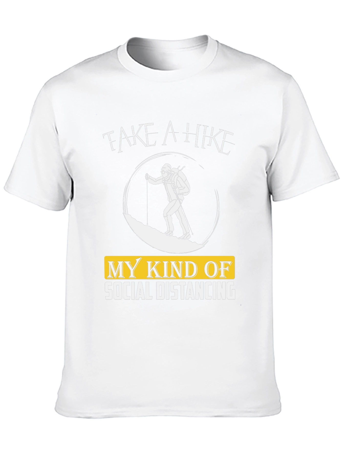 Hiker Social Distancing T-Shirt