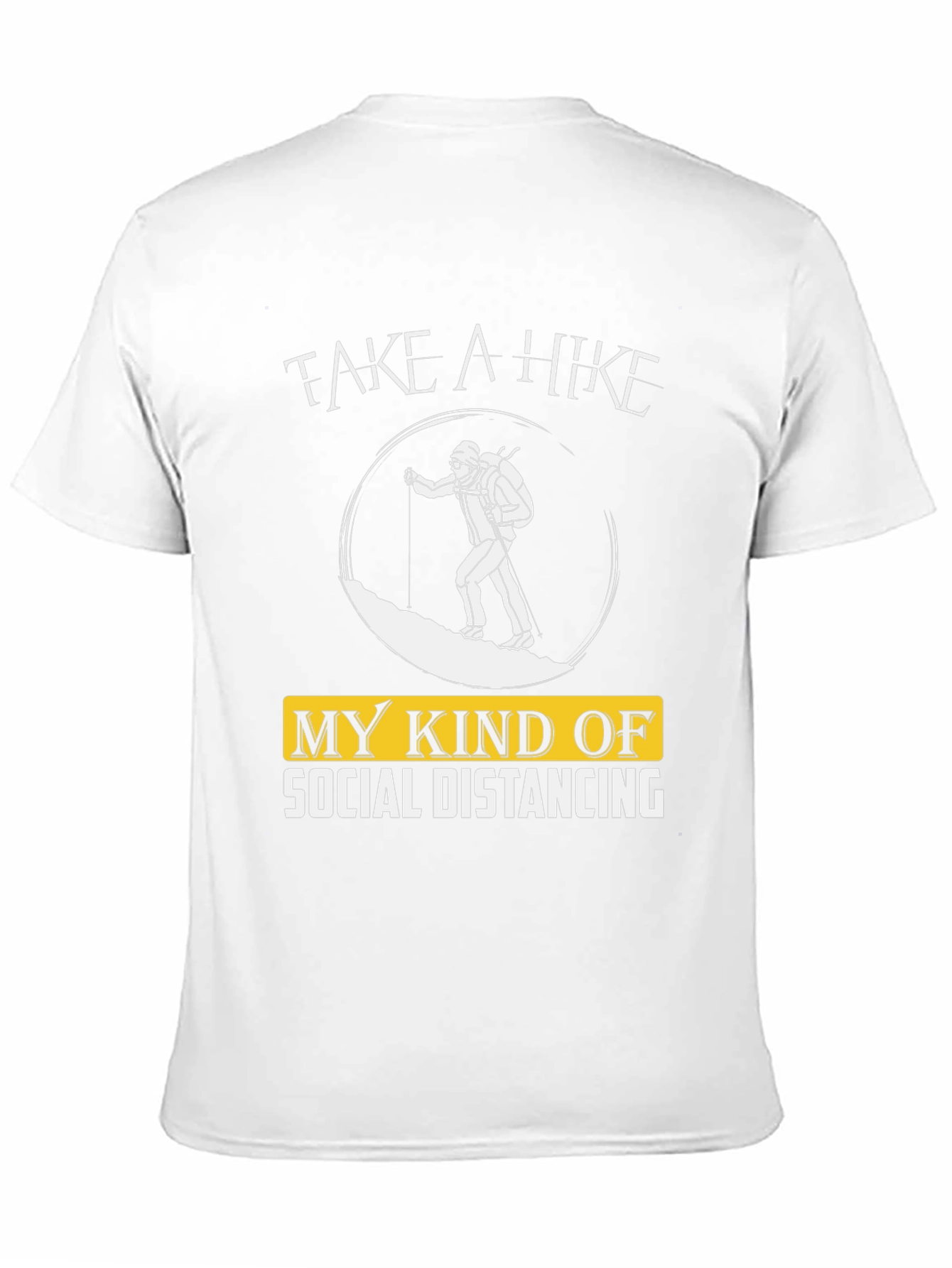 Hiker Social Distancing T-Shirt