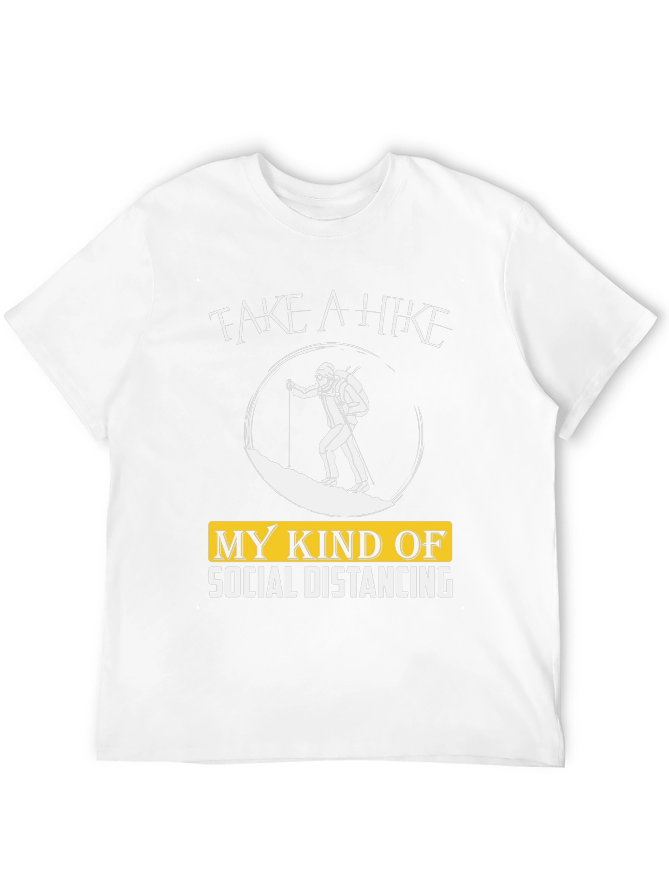 Hiker Social Distancing T-Shirt