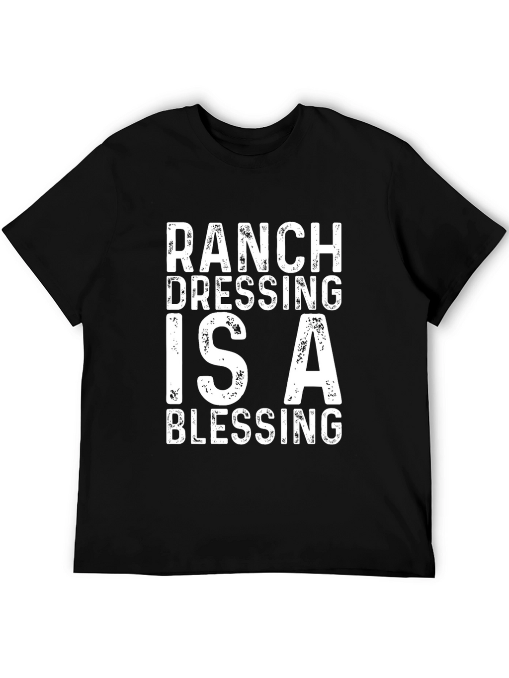 Ranch Dressing Blessing Tee