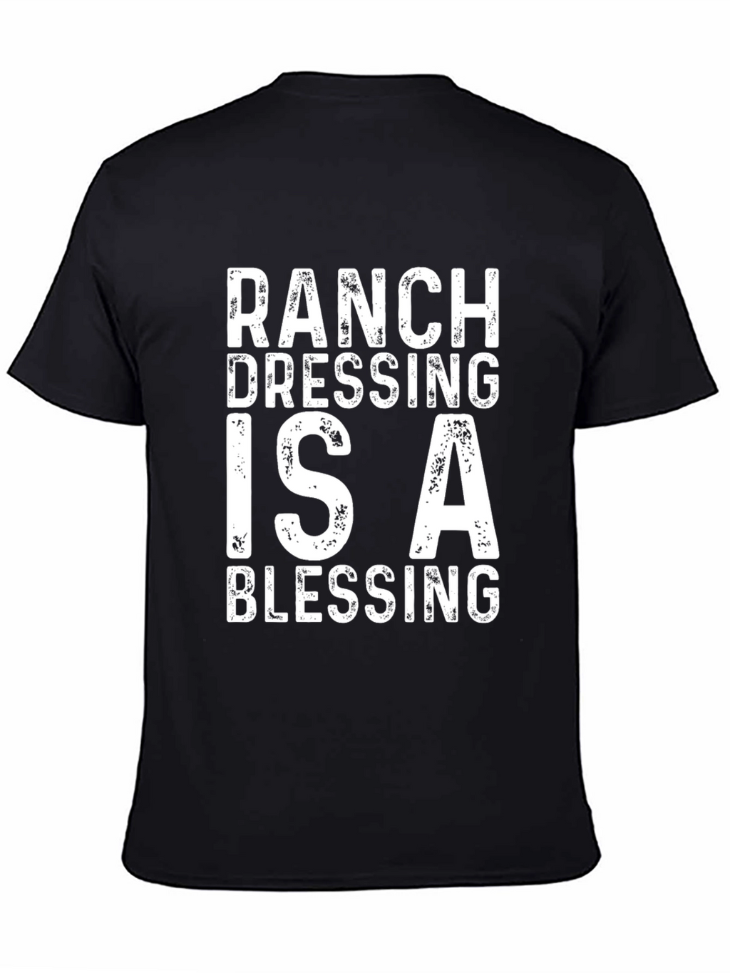 Ranch Dressing Blessing Tee