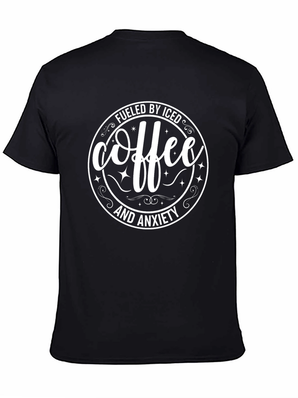 Fueled By Iced Coffee & Anxiety Graphic Tee