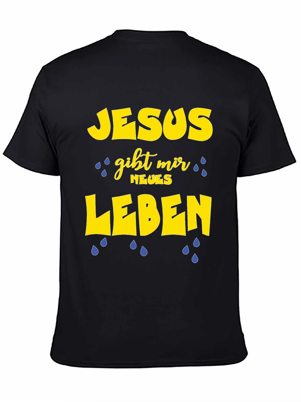 Jesus Gives Me New Life T-Shirt