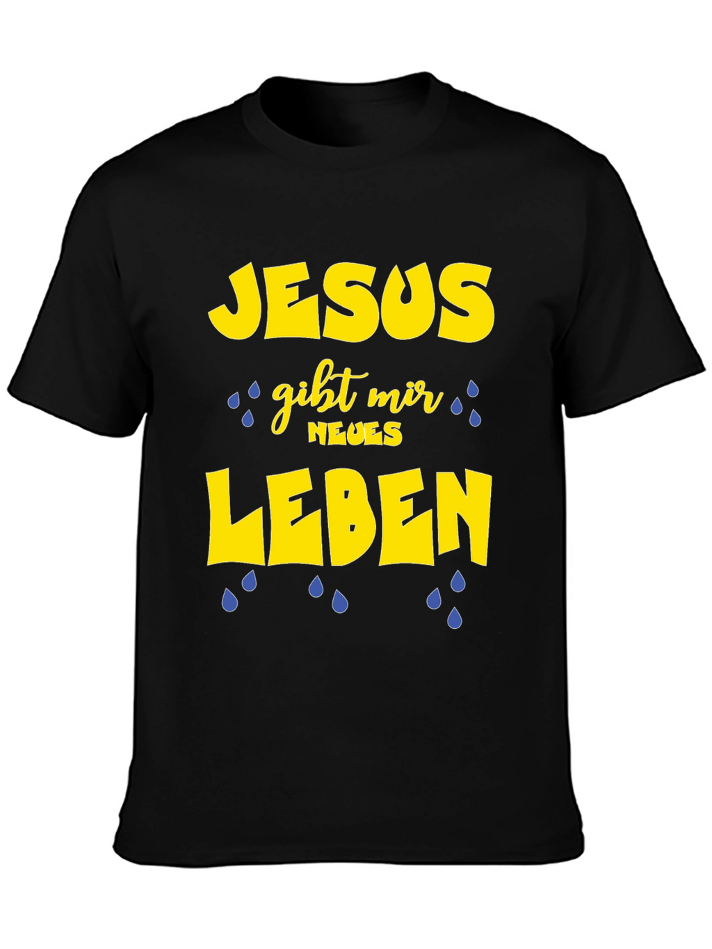 Jesus Gives Me New Life T-Shirt