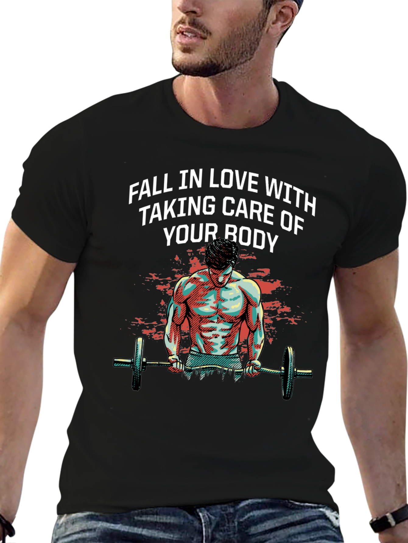 Workout Motivation T-Shirt - Fall In Love With Taking Care of Your Body