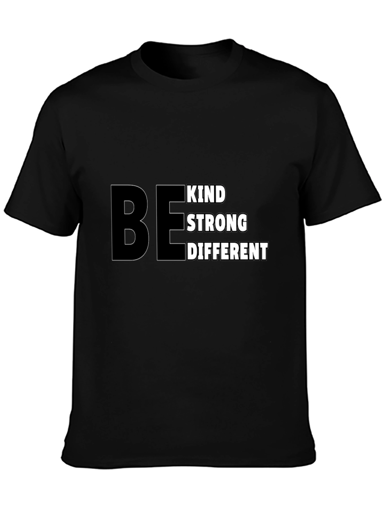 Be Kind Strong Different Black T-Shirt