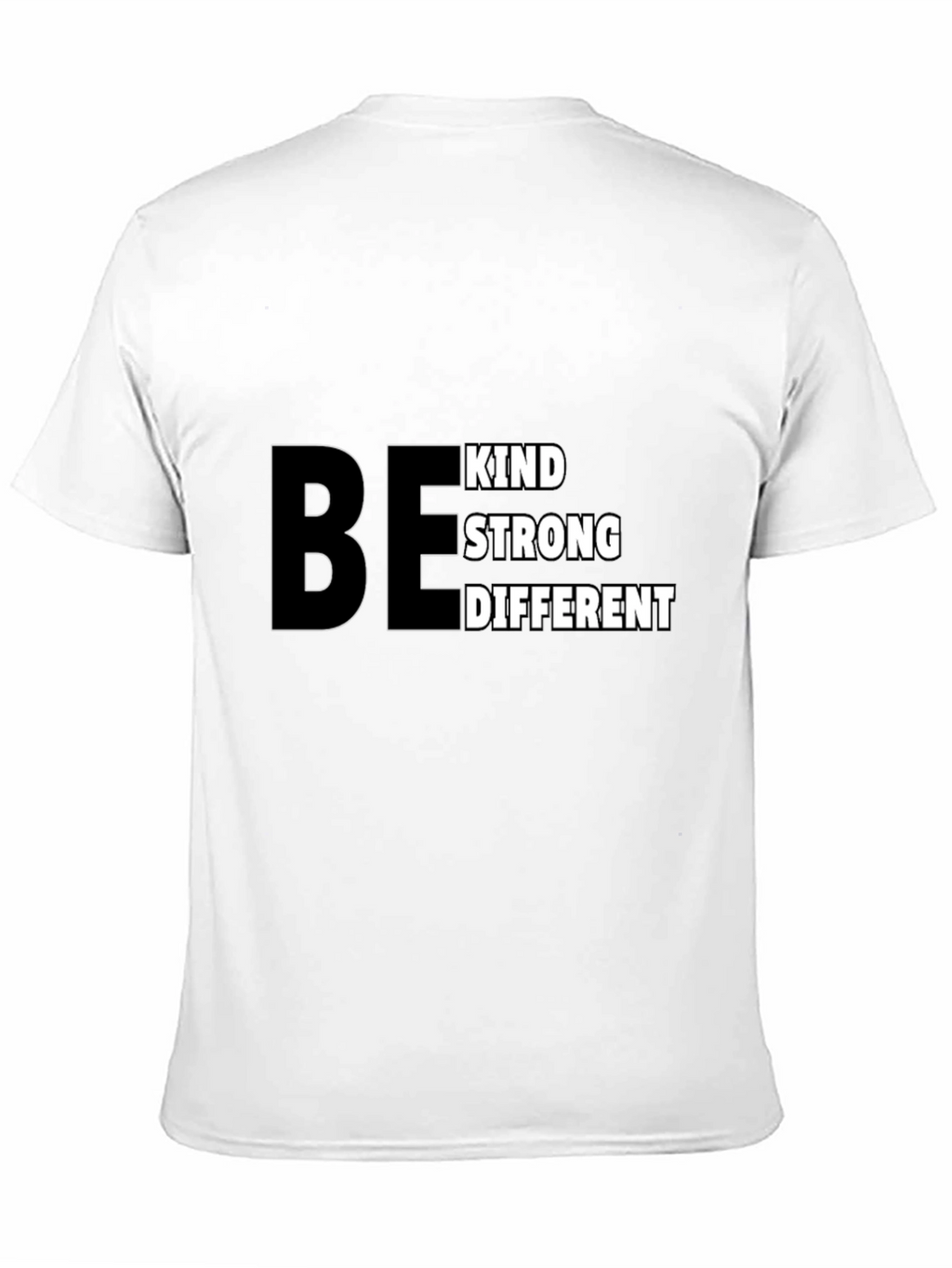 Be Kind Strong Different Black T-Shirt