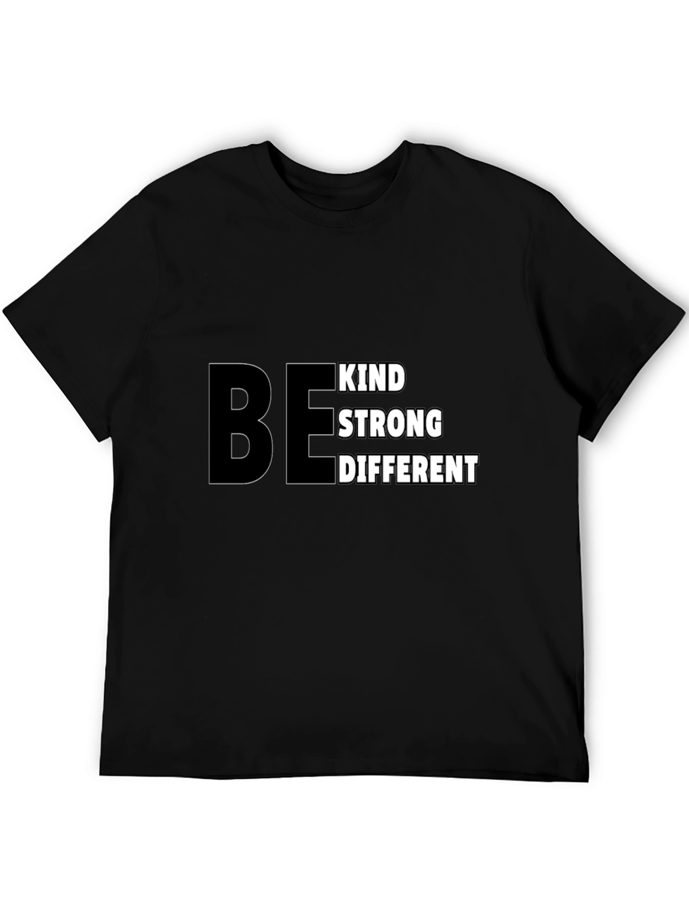 Be Kind Strong Different Black T-Shirt
