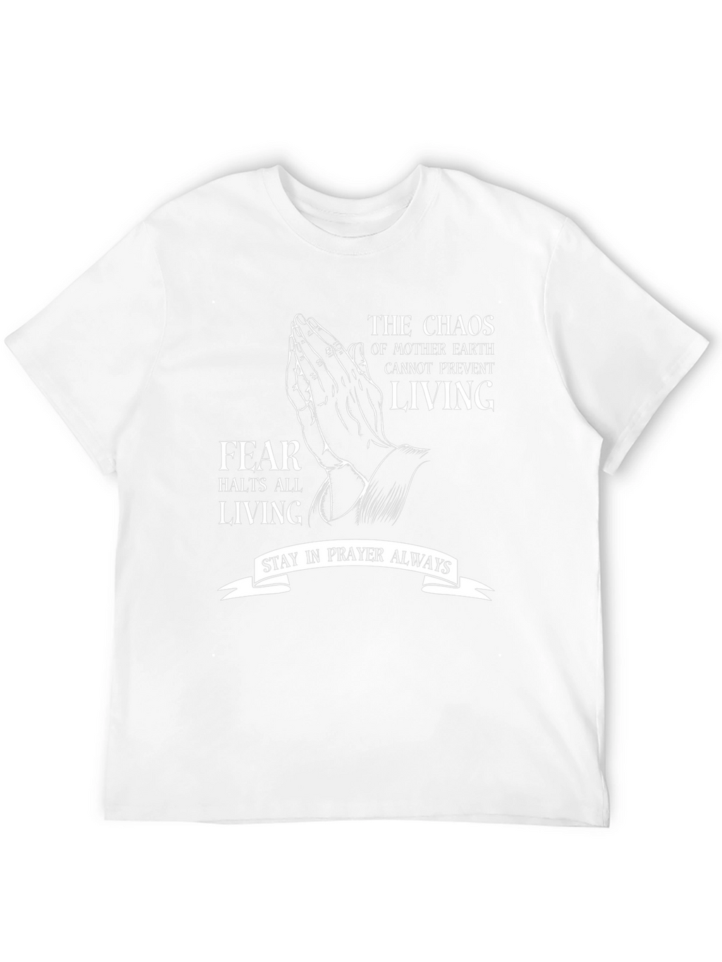 Prayerful Living T-Shirt: Fearless Faith Apparel