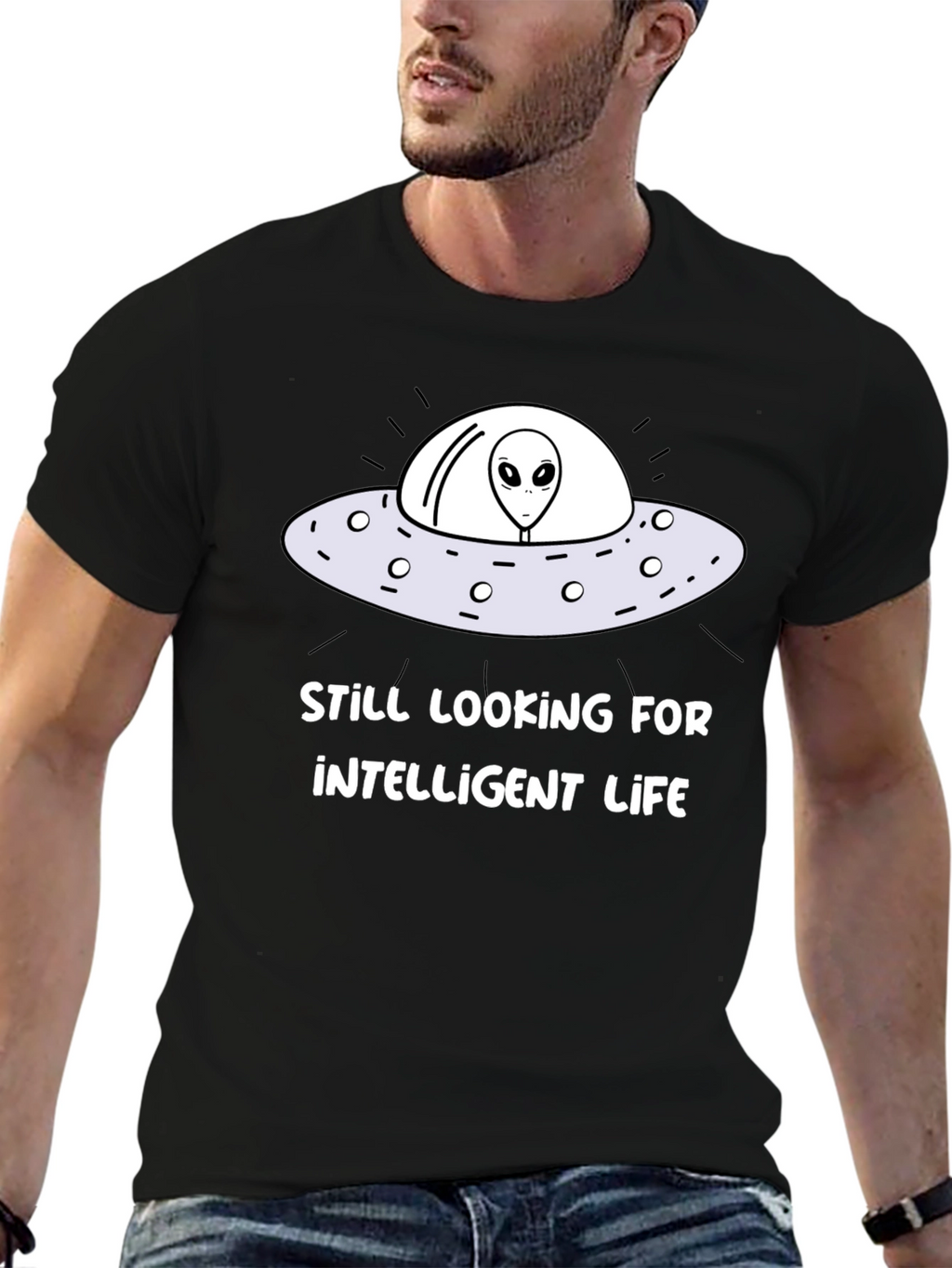 Still Looking For Intelligent Life Graphic Tee