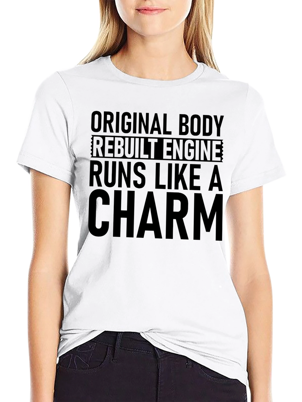 Original Body Rebuilt Engine T-Shirt