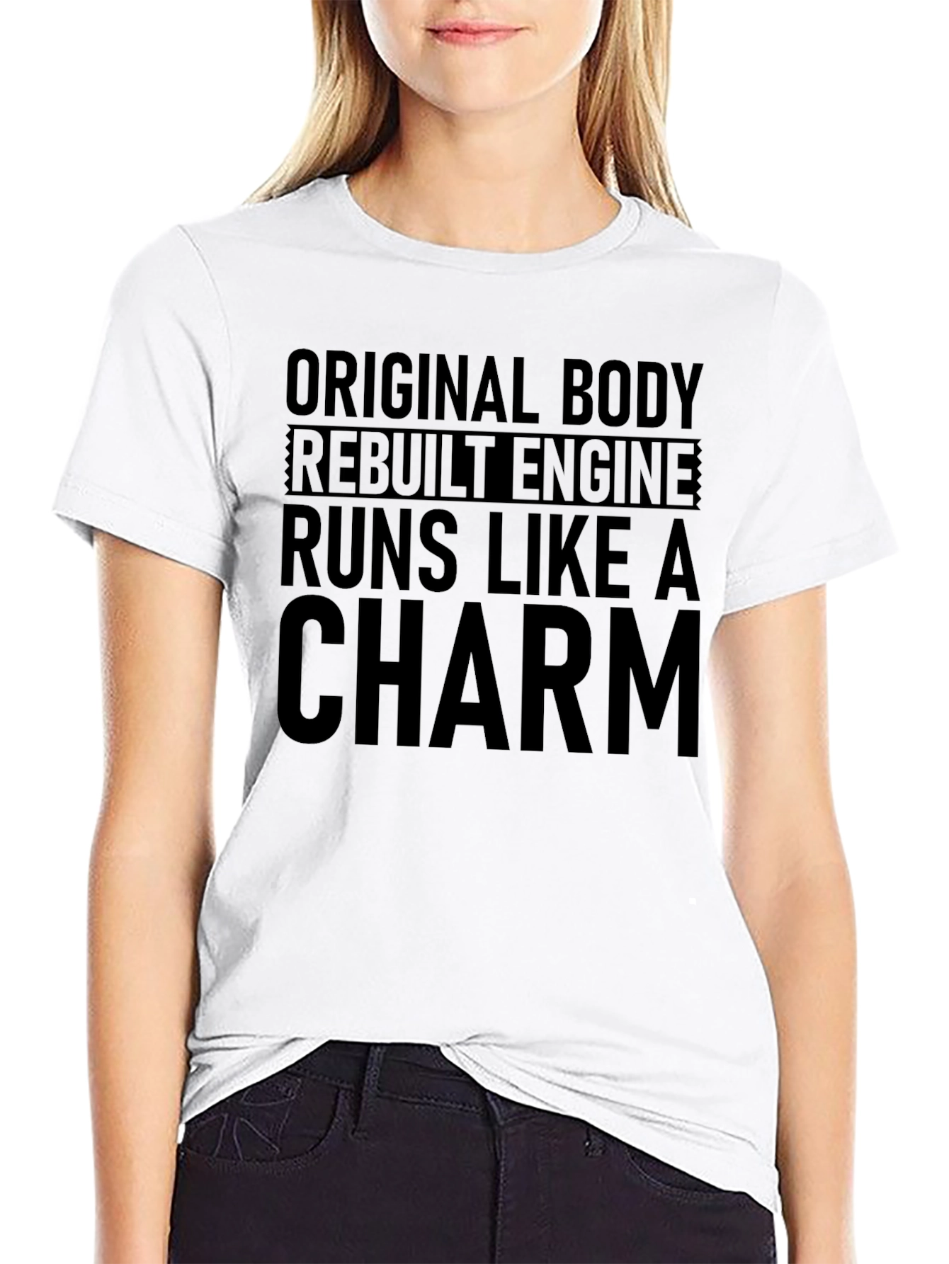 Original Body Rebuilt Engine T-Shirt