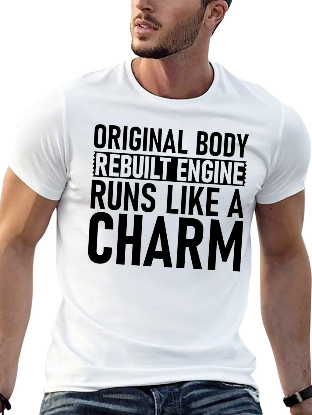Original Body Rebuilt Engine T-Shirt