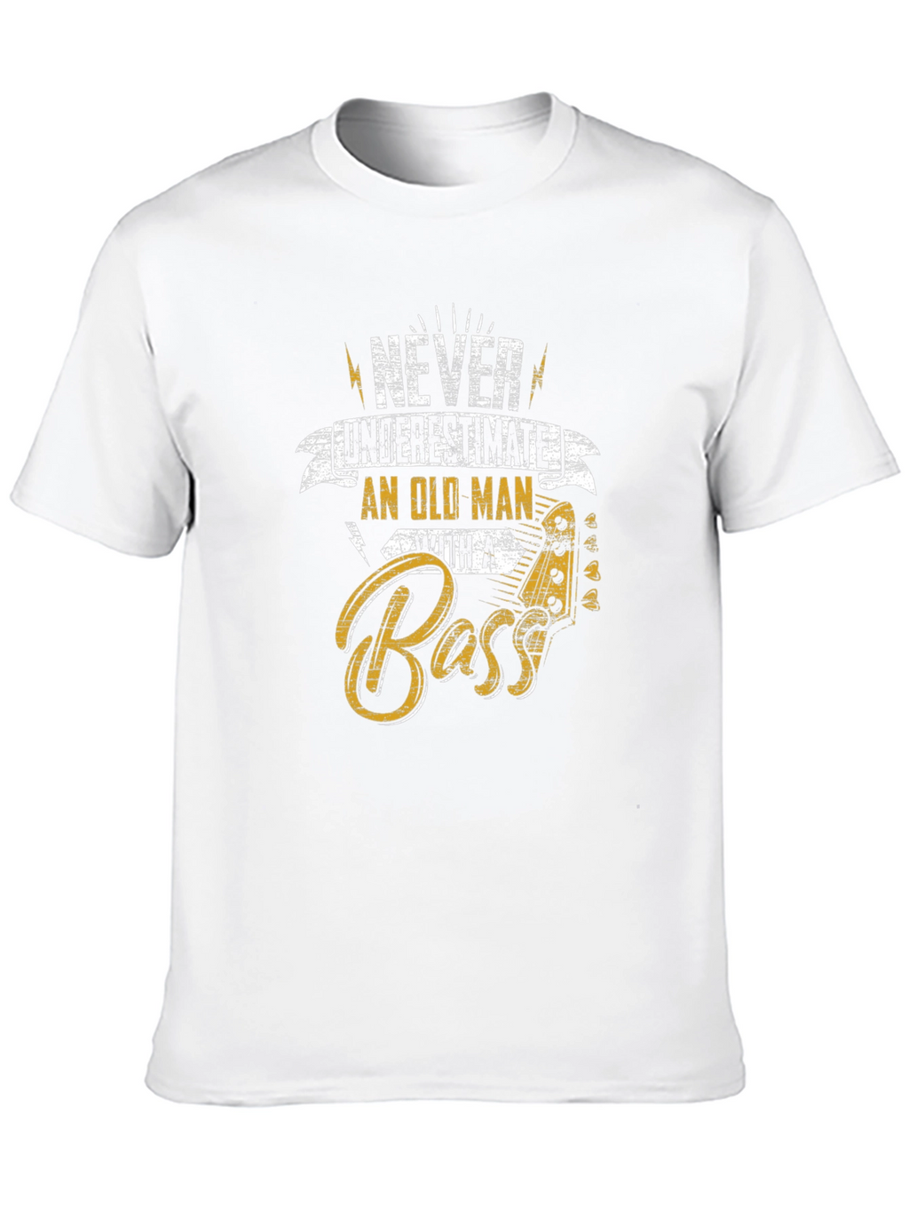 Never Underestimate Old Man With a Bass T-Shirt