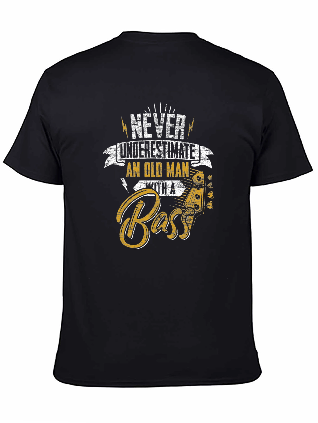 Never Underestimate Old Man With a Bass T-Shirt