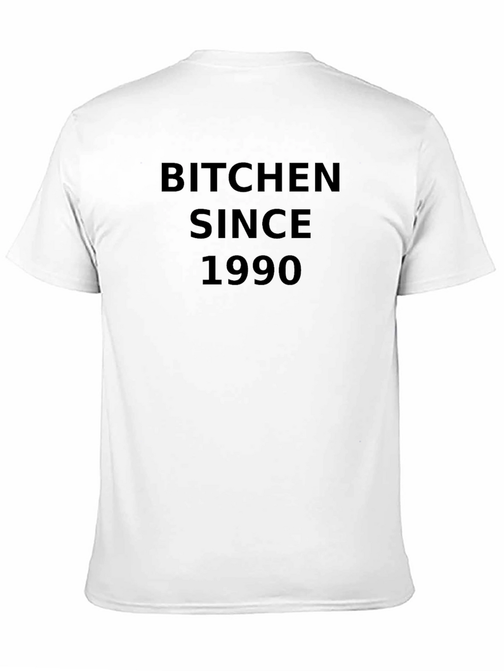 Bitchen Since 1990 Black Graphic Tee