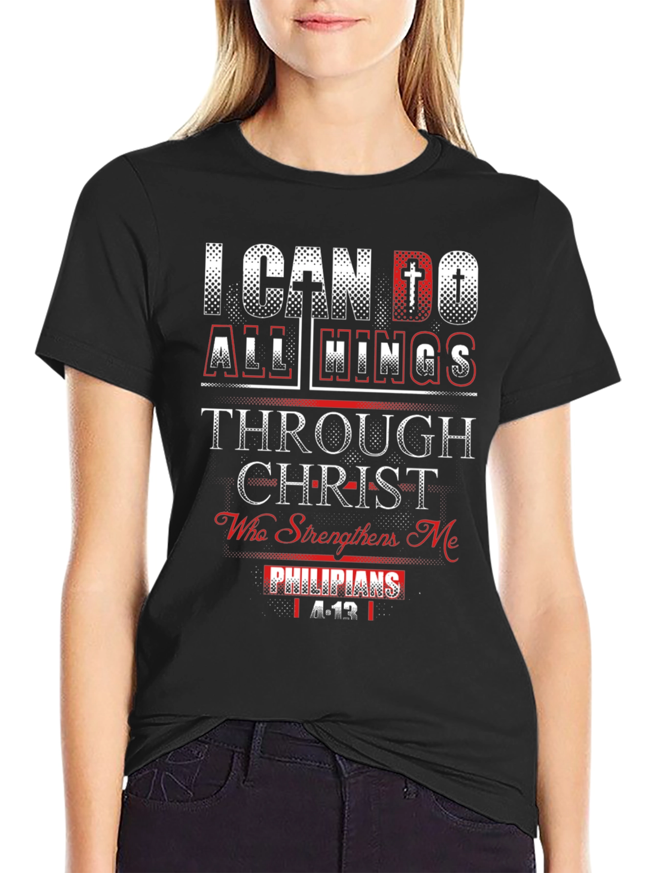 I Can Do All Things Through Christ T-Shirt