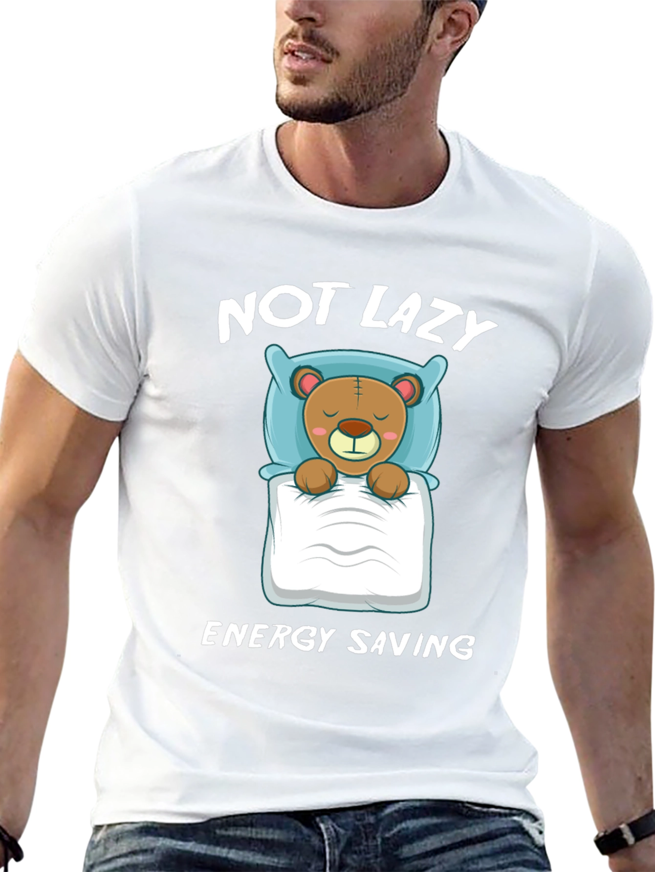 Not Lazy Energy Saving Bear Graphic T-Shirt