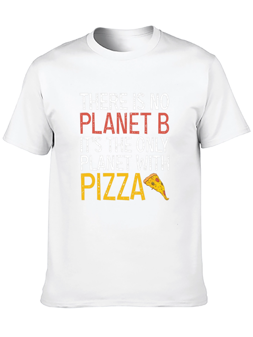 Planet B Pizza Graphic Tee - Unisex