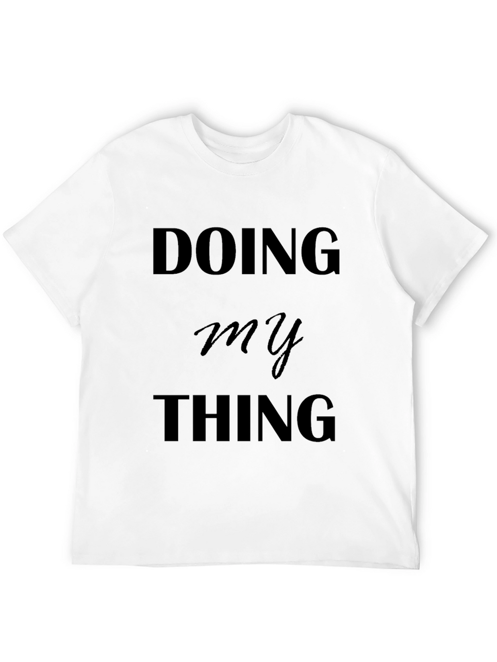 Doing My Thing Black Graphic Tee
