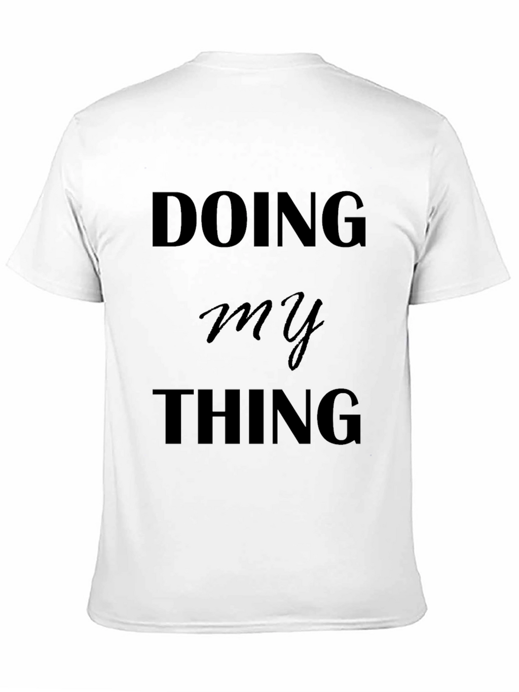 Doing My Thing Black Graphic Tee