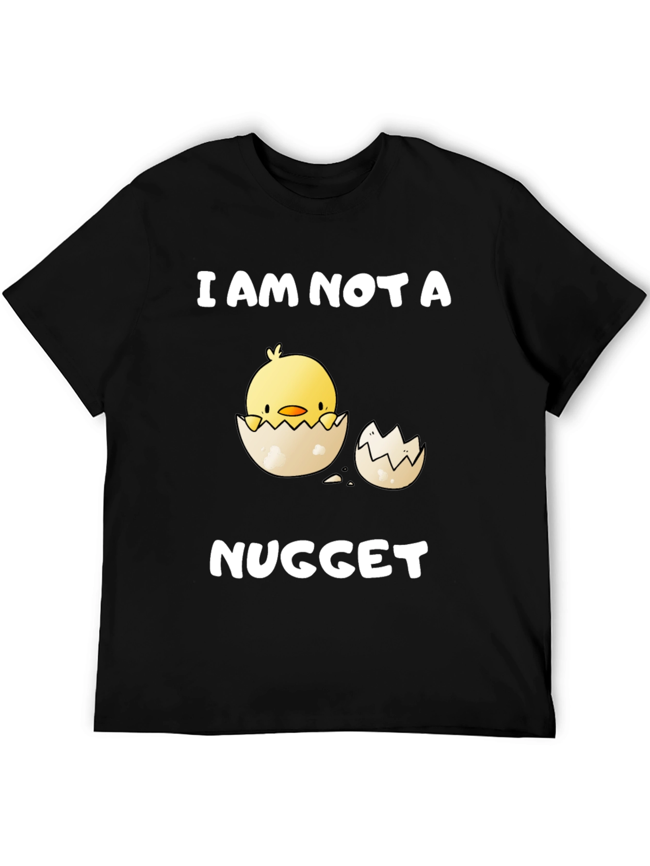 I Am Not A Nugget T-Shirt