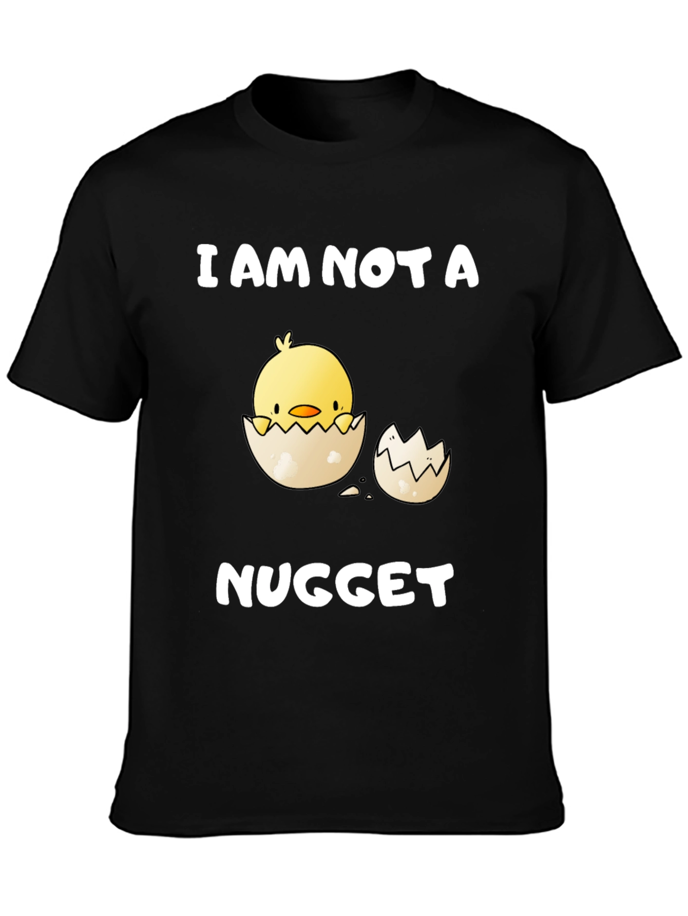 I Am Not A Nugget T-Shirt