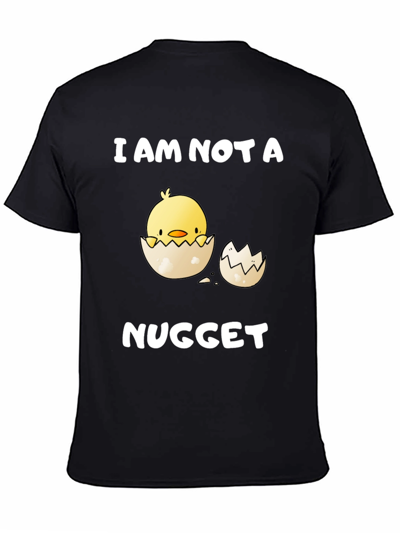 I Am Not A Nugget T-Shirt