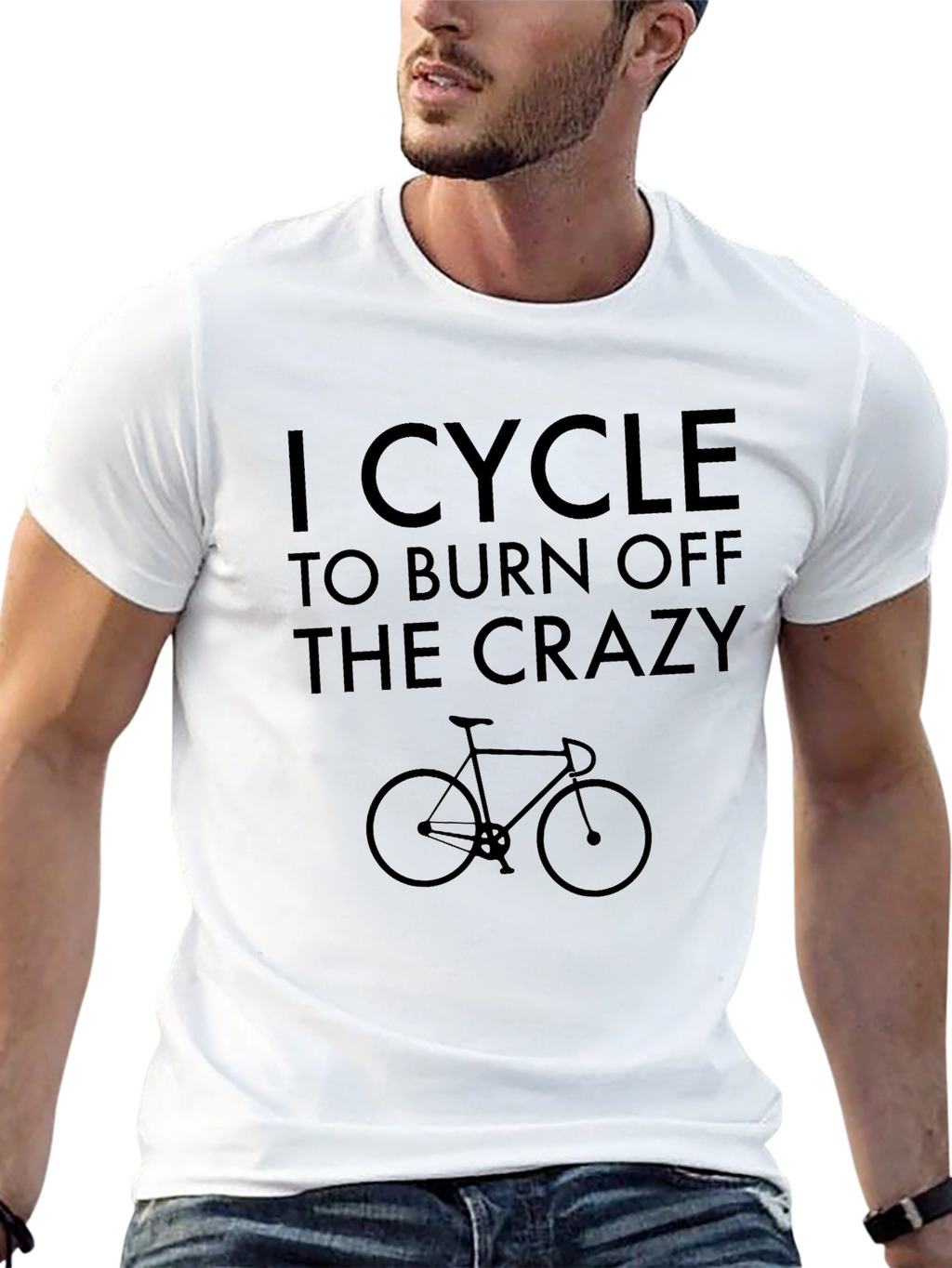 I Cycle to Burn Off The Crazy T-Shirt