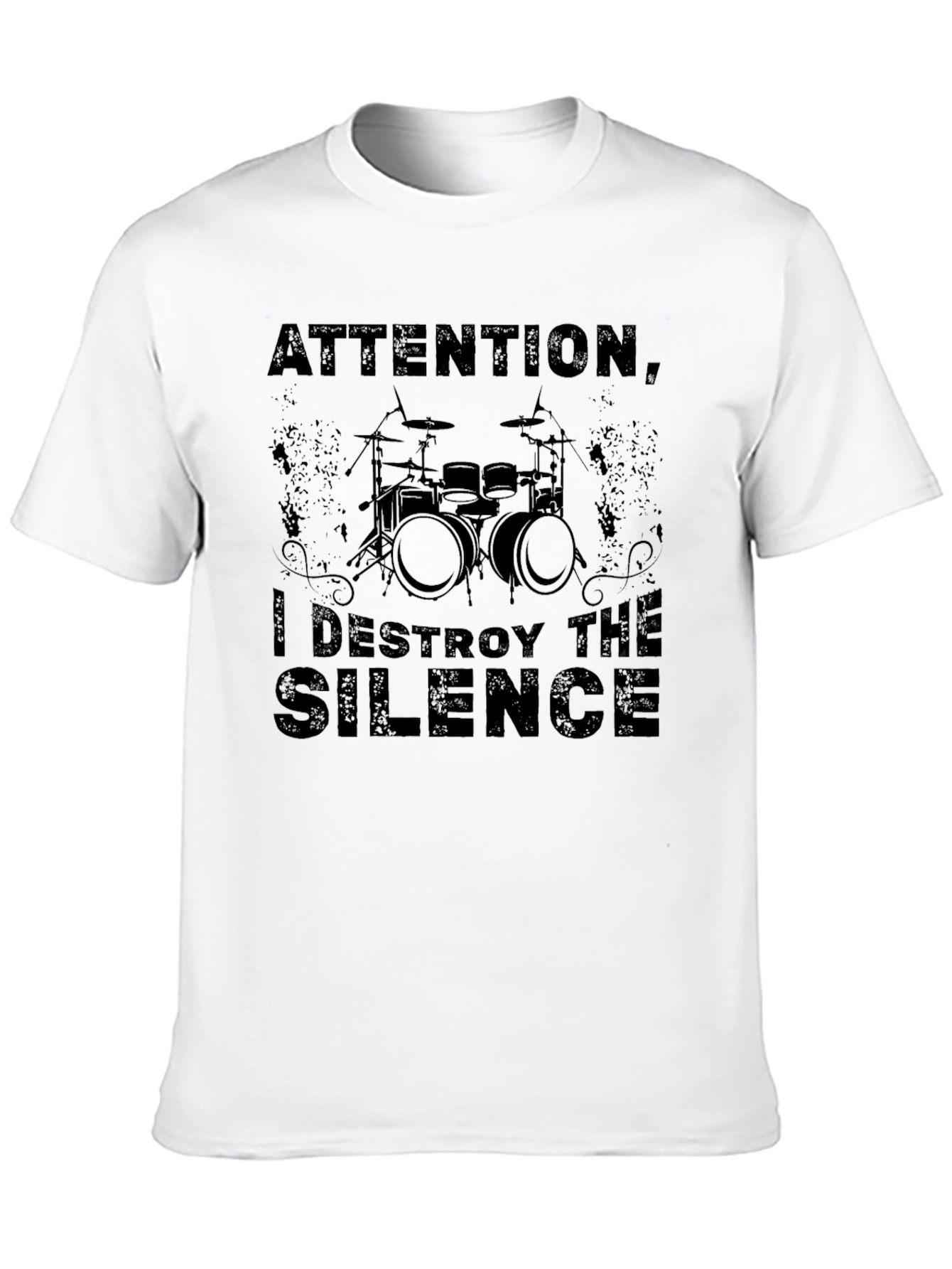 Attention I Destroy the Silence Drummer T-Shirt