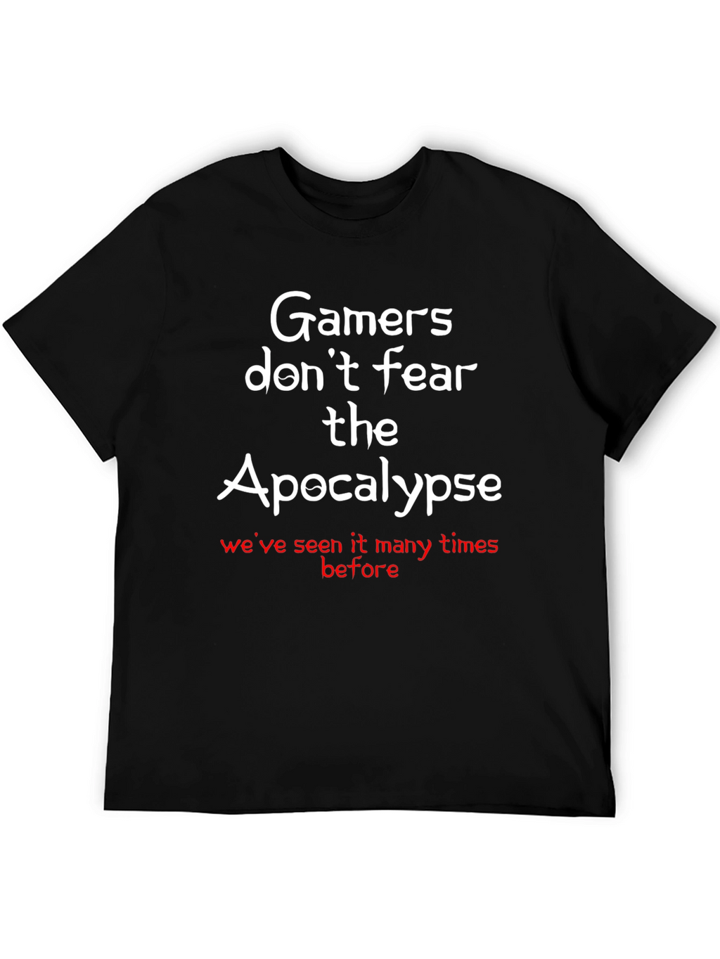 Gamer Apocalypse T-Shirt - Funny Gaming Tee