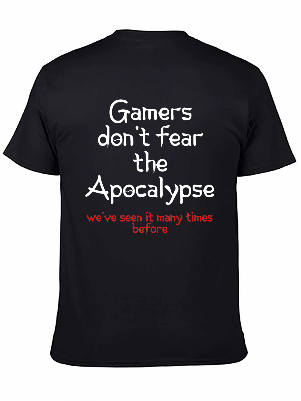 Gamer Apocalypse T-Shirt - Funny Gaming Tee