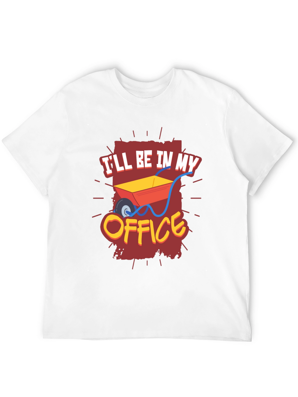 Ill Be In My Office T-Shirt - Gardening Gift