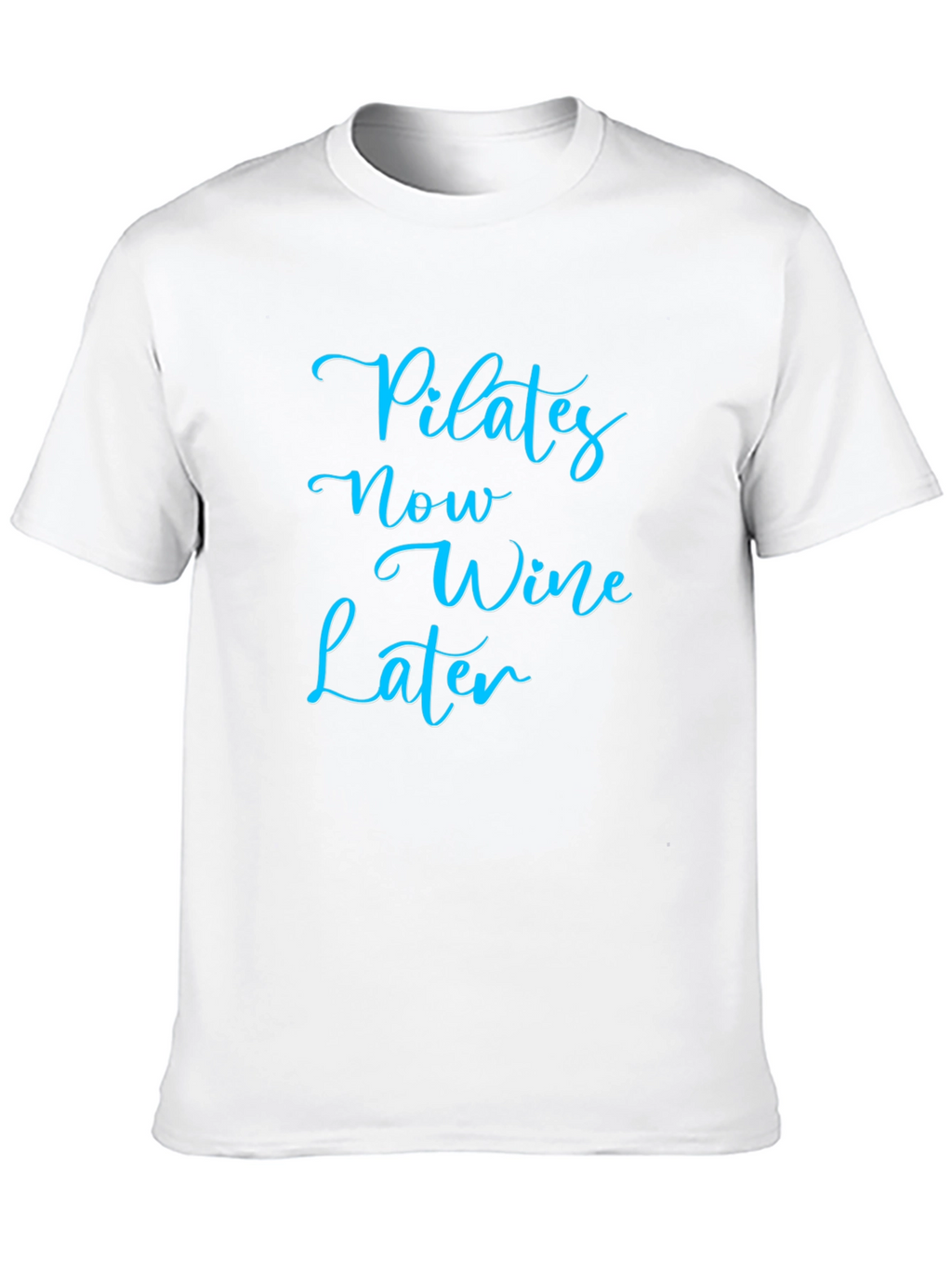 Pilates Now Wine Later Graphic T-Shirt
