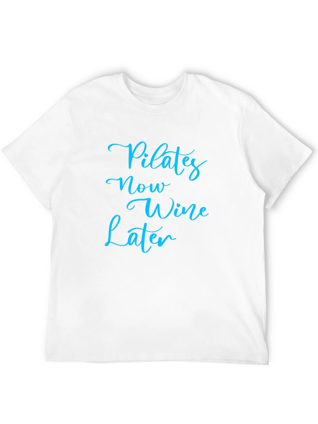 Pilates Now Wine Later Graphic T-Shirt