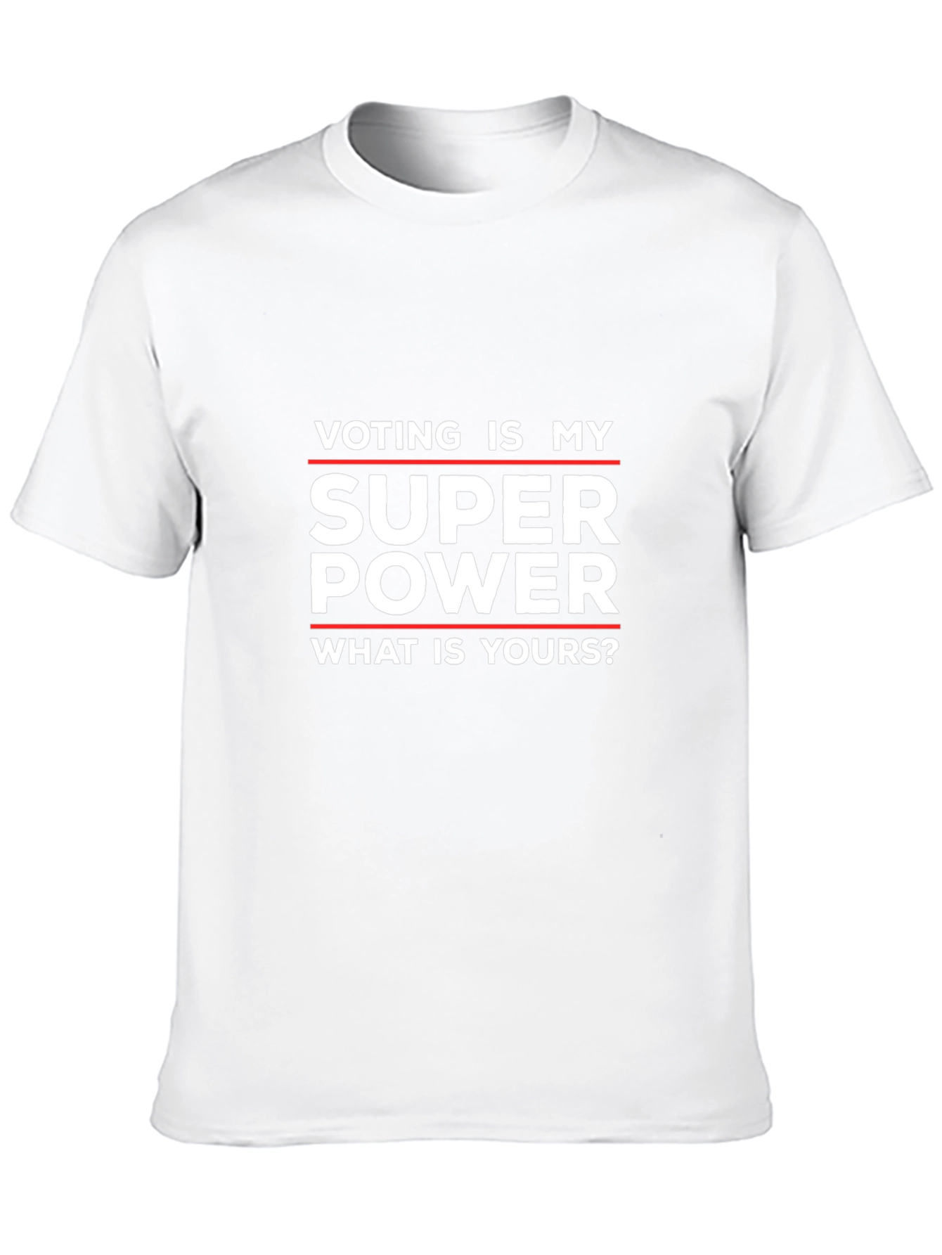 Voting is My Super Power T-Shirt