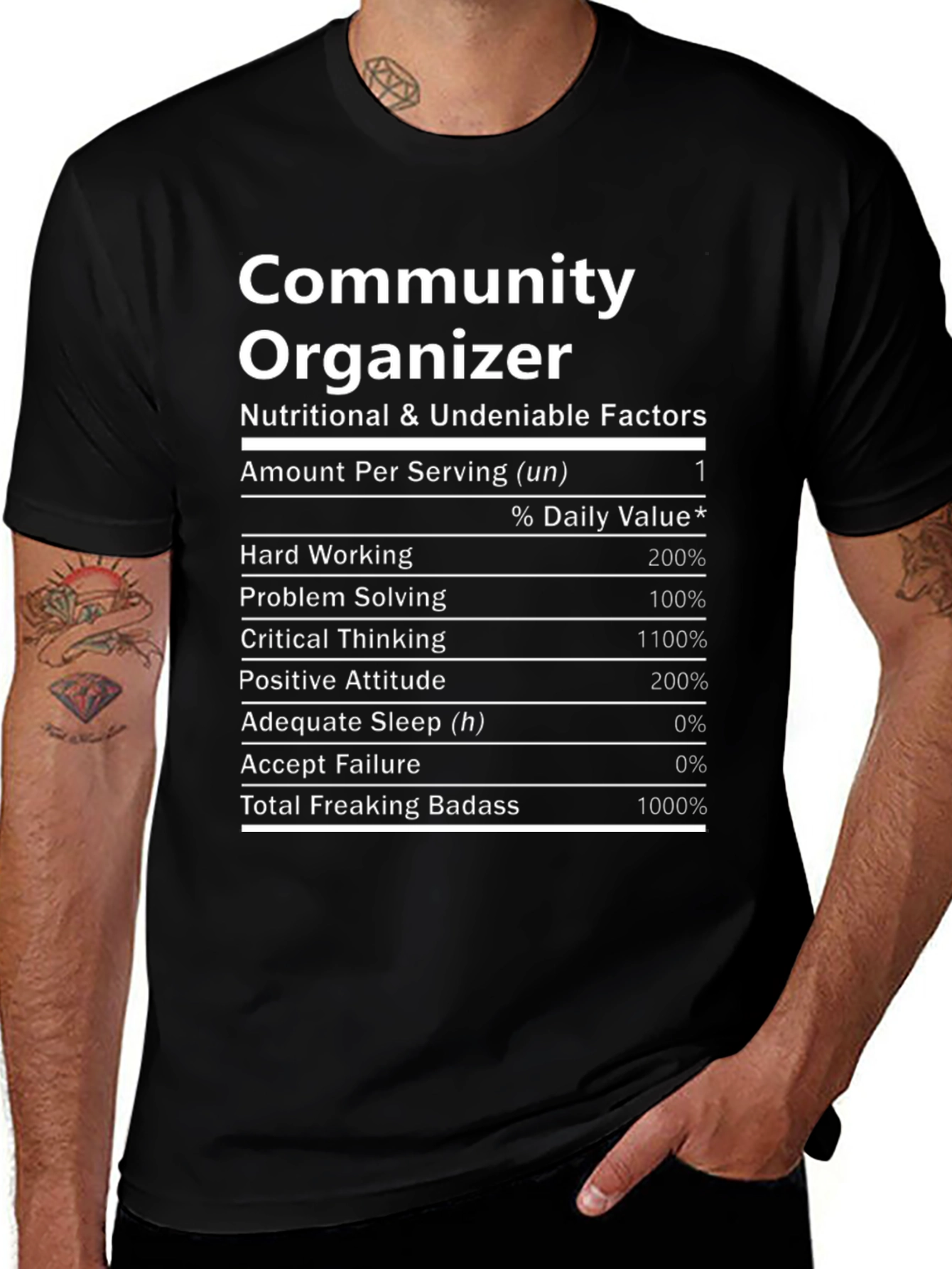 Community Organizer Nutritional Facts T-Shirt