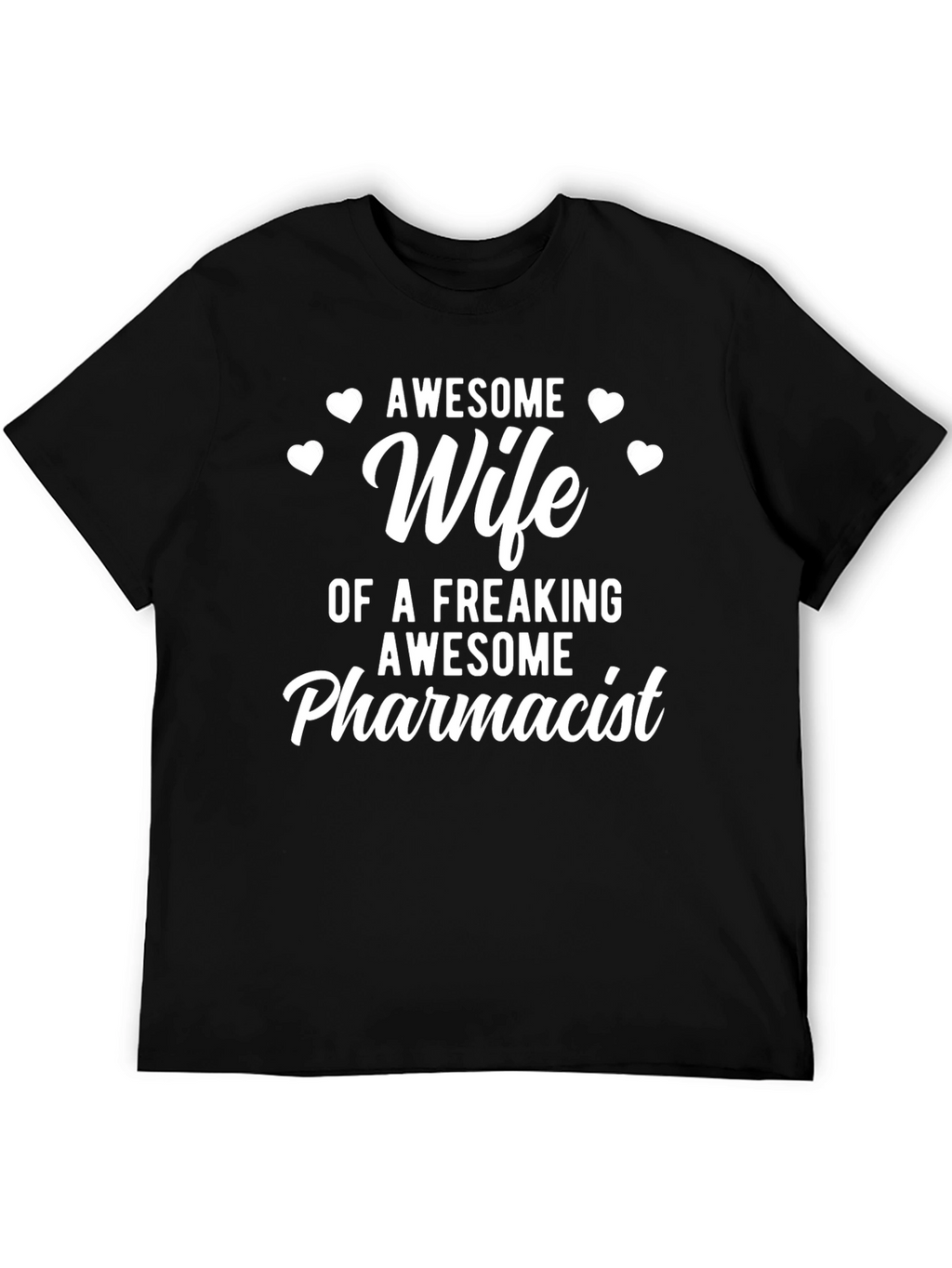 Awesome Wife Pharmacist Graphic T-Shirt