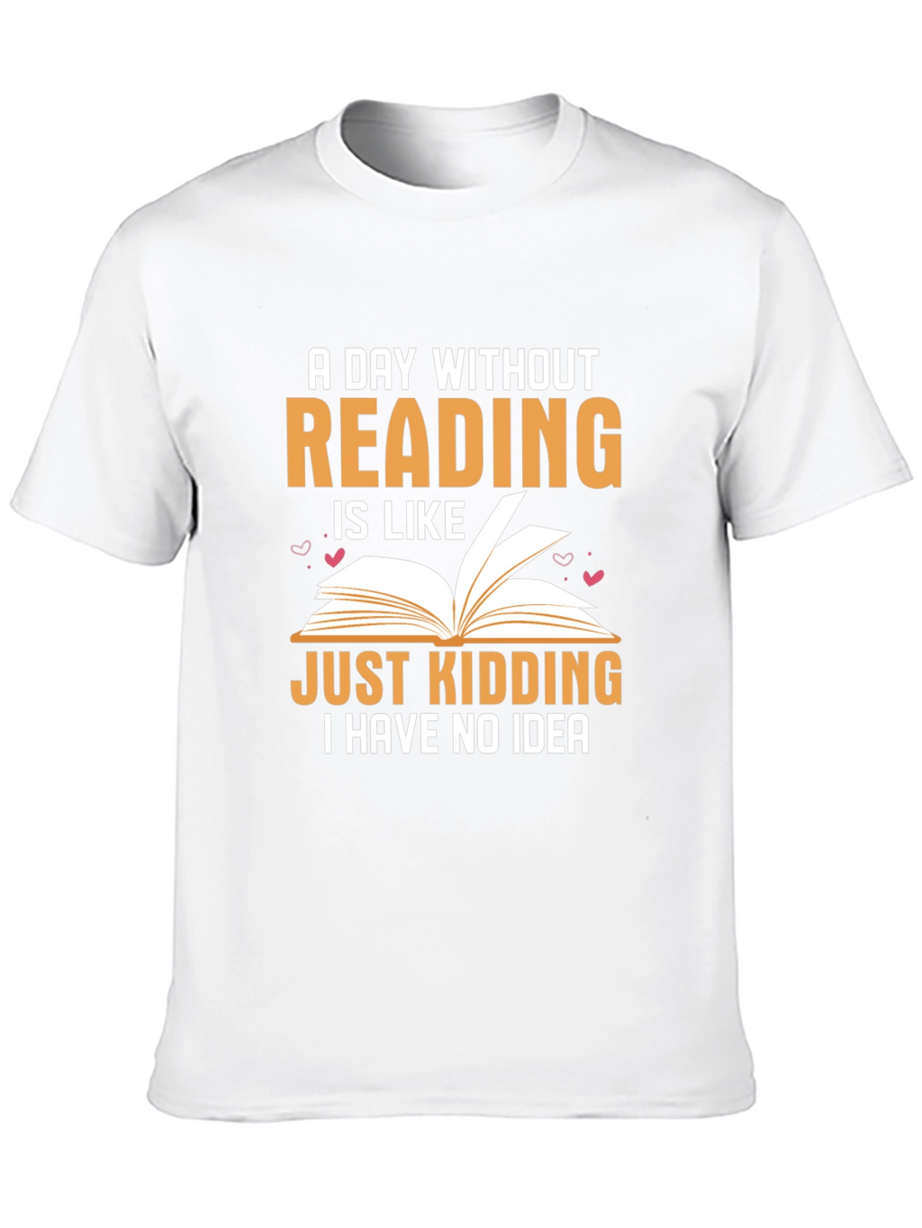 Funny Reading Lover T-Shirt