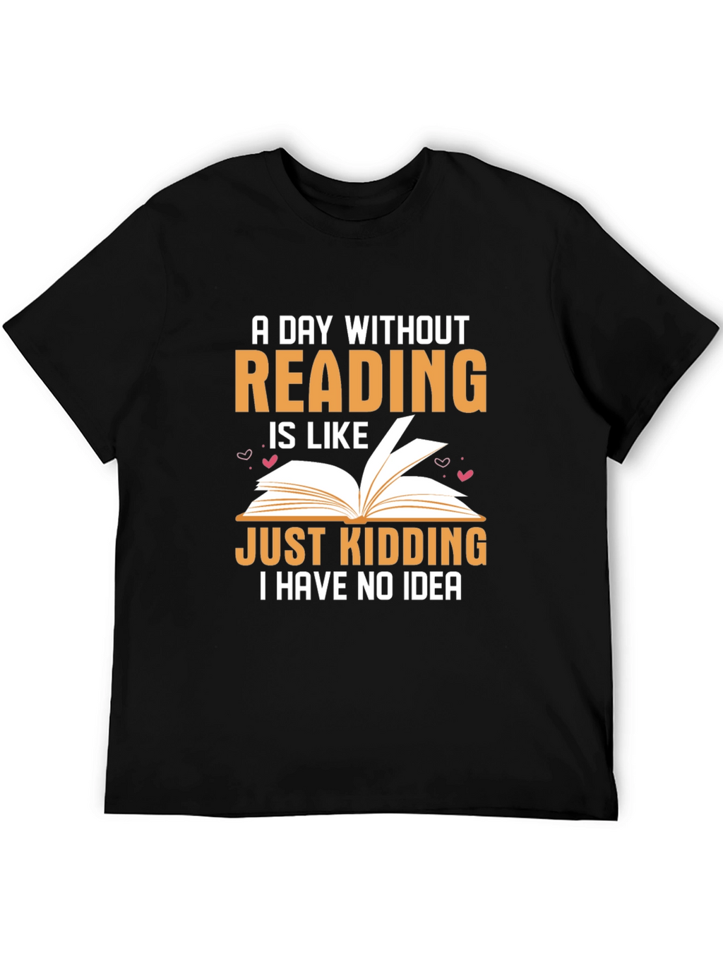 Funny Reading Lover T-Shirt