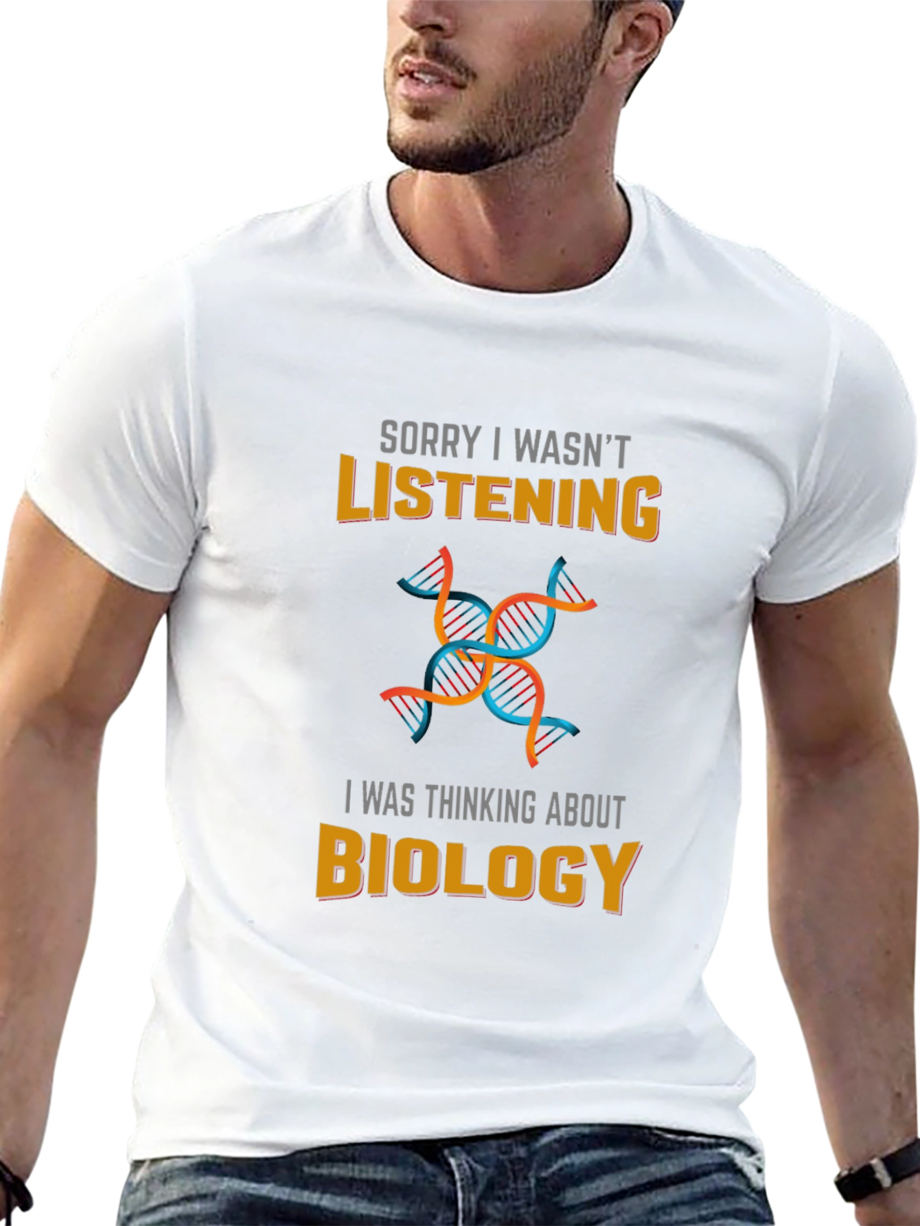 Biology T-Shirt - Sorry I Wasnt Listening
