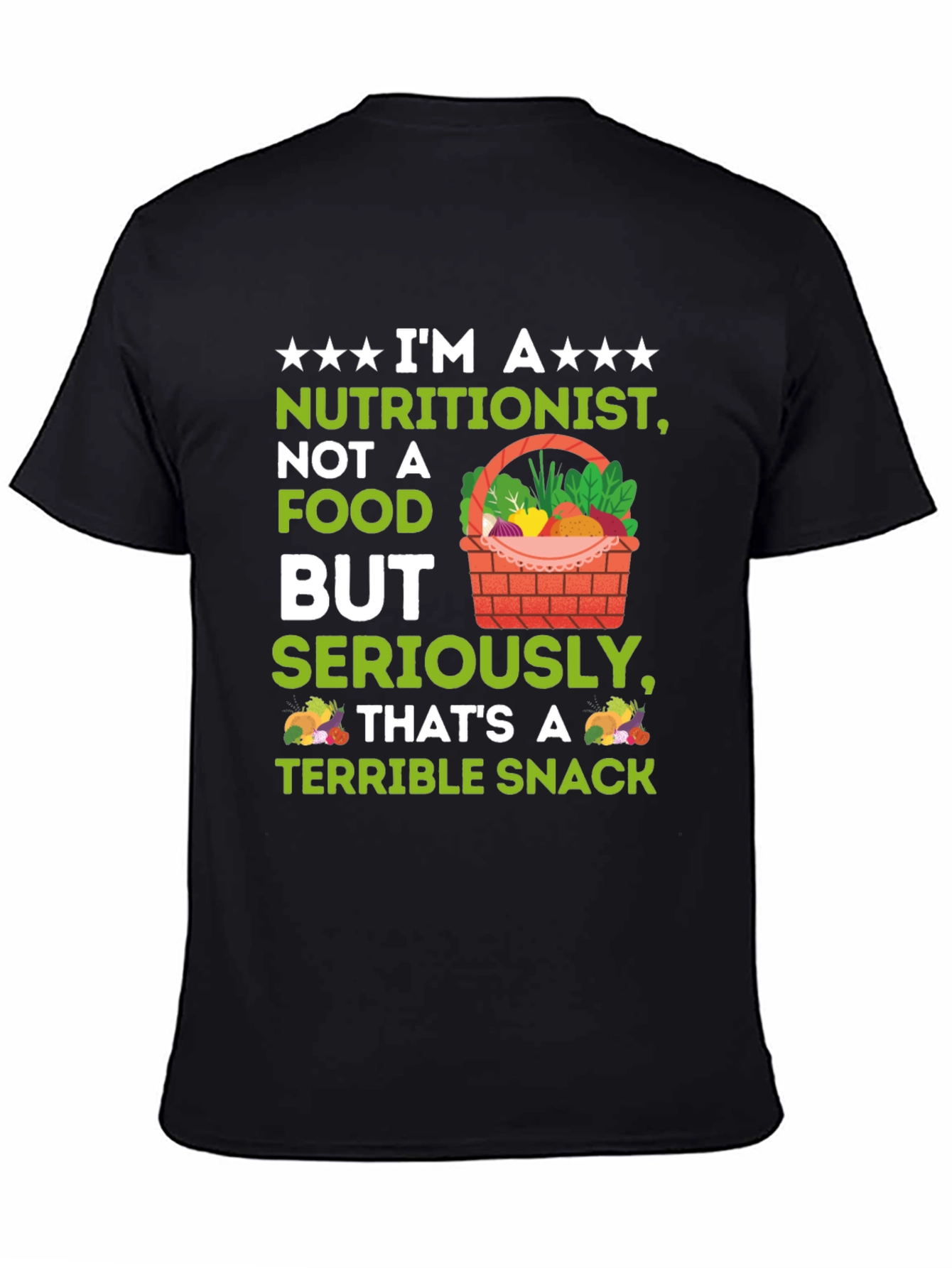 Nutritionist Terrible Snack T-Shirt