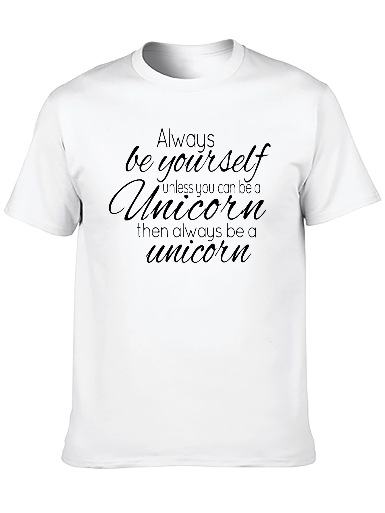 Always Be a Unicorn Black T-Shirt